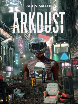 cover image of Arkdust